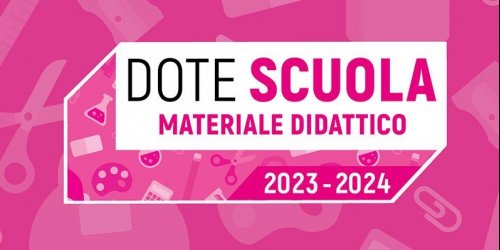 Dote Scuola Regione Lombardia - Materiale didattico- dall'11 maggio al 15 giugno 2023
